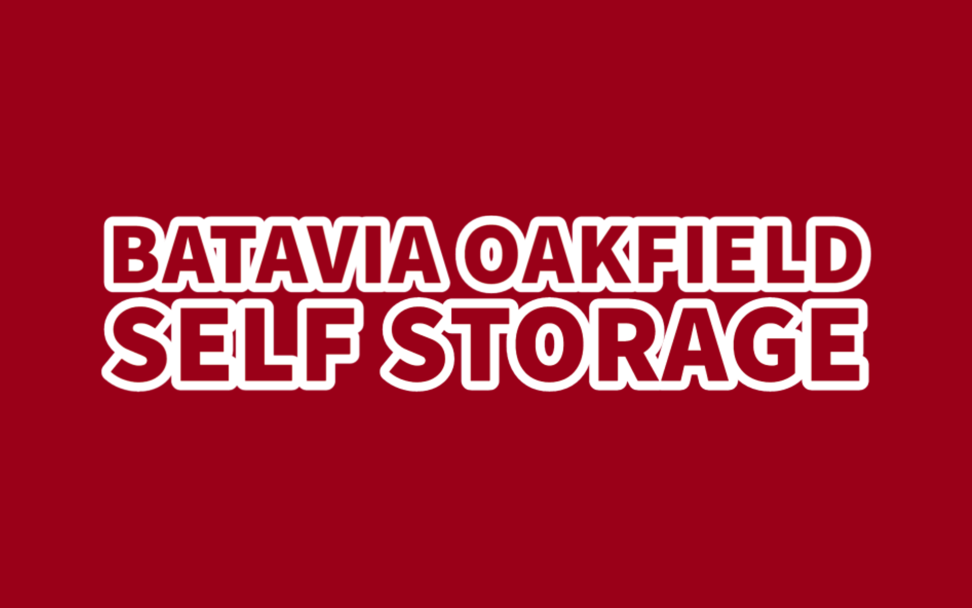 Affordable with 24/7 Access Batavia Oakfield Self Storage